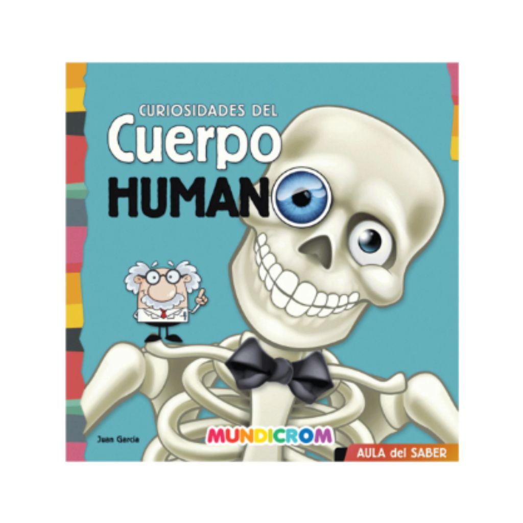 LIBRO CURIOSIDADES DEL CUERPO HUMANO