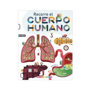 LIBRO RECORRE EL CUERPO HUMANO