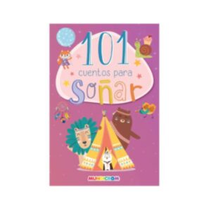 LIBRO 101 CUENTOS PARA SOÑAR