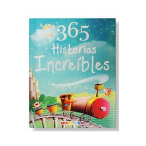 LIBRO 365 HISTORIAS INCREIBLES