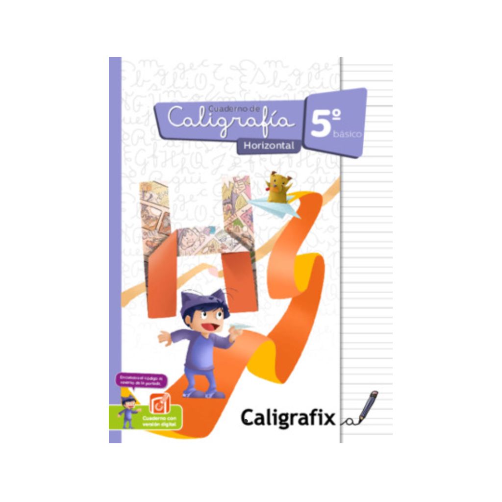 CALIGRAFIX CALIGRAFÍA 5° BÁSICO HORIZONTAL