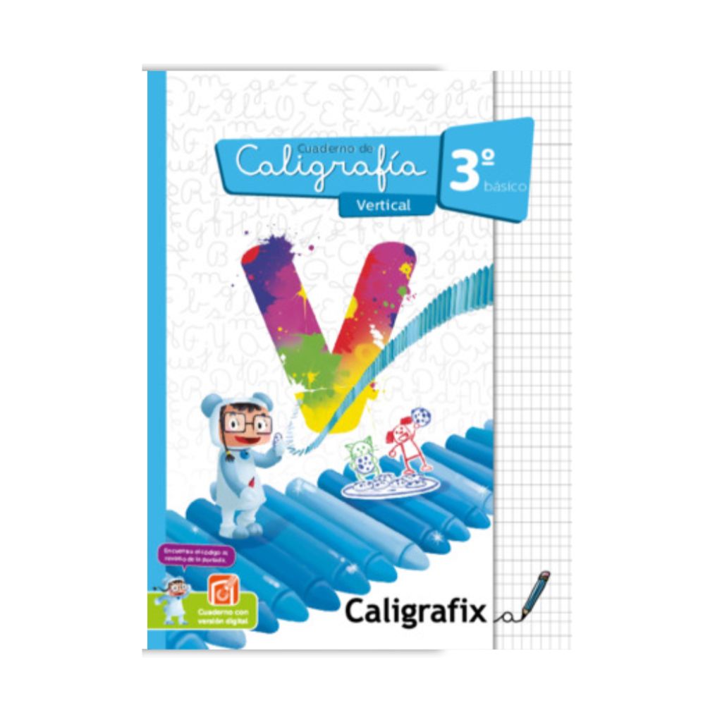 CALIGRAFIX CALIGRAFÍA 3° BÁSICO VERTICAL